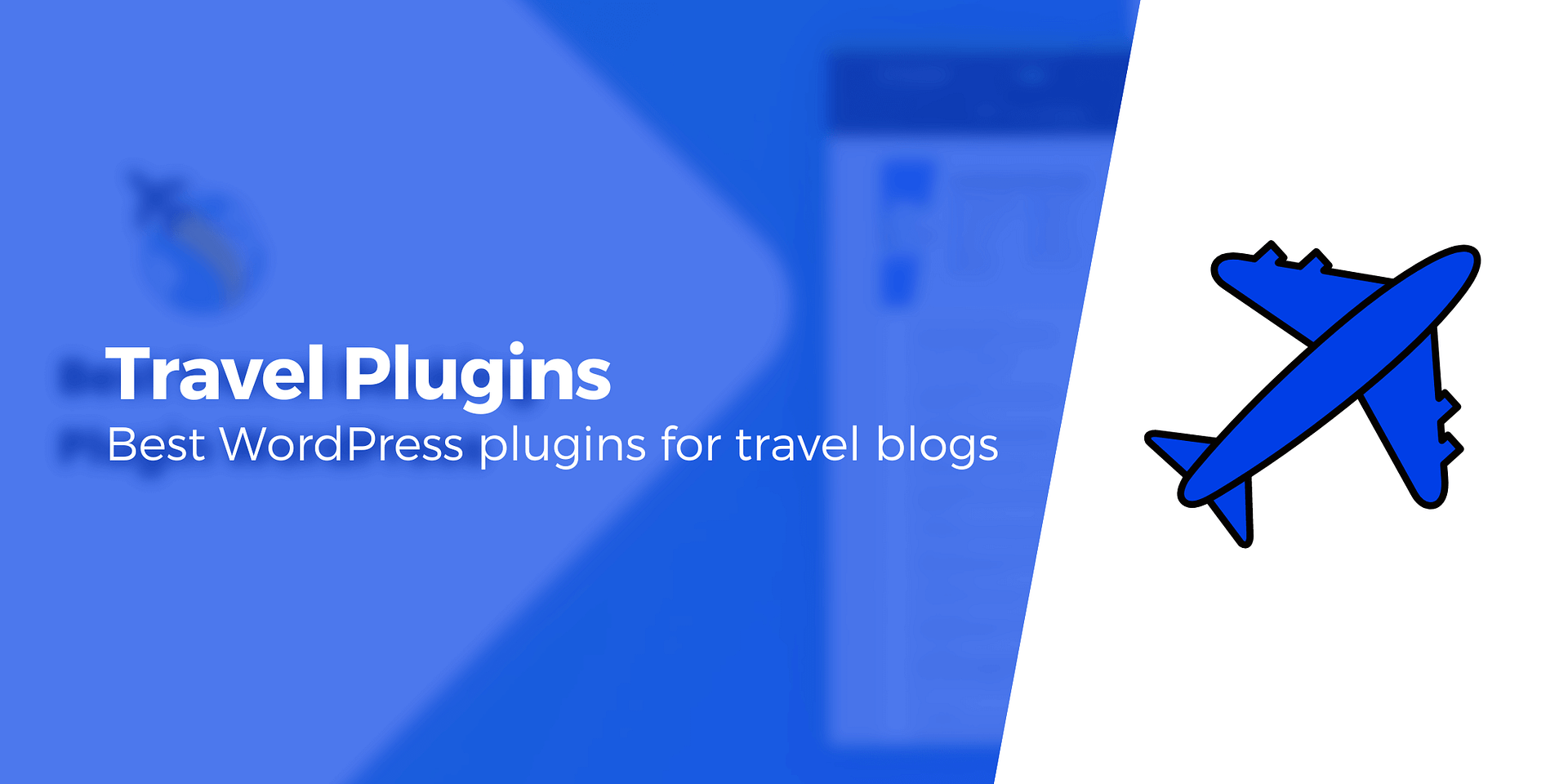 Best Wordpress Travel Plugins For Travel Bloggers