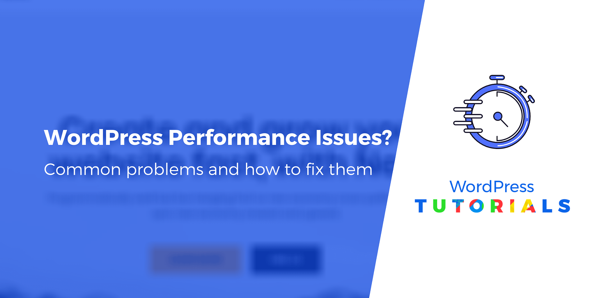 Improve Wordpress Performance Common Problems Solved