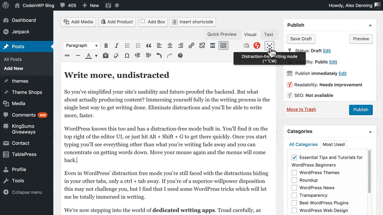 Why you should use WordPress: distraction free editing