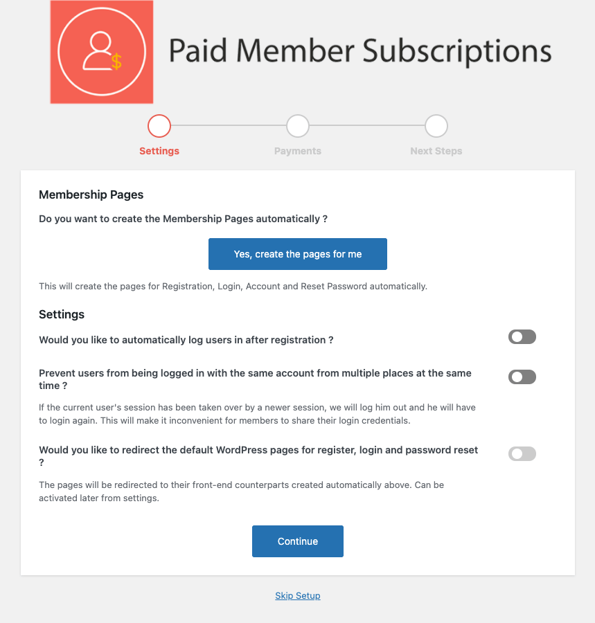 Paid Memberships has great onboarding