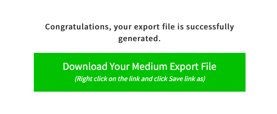 The Download Medium Export File button.