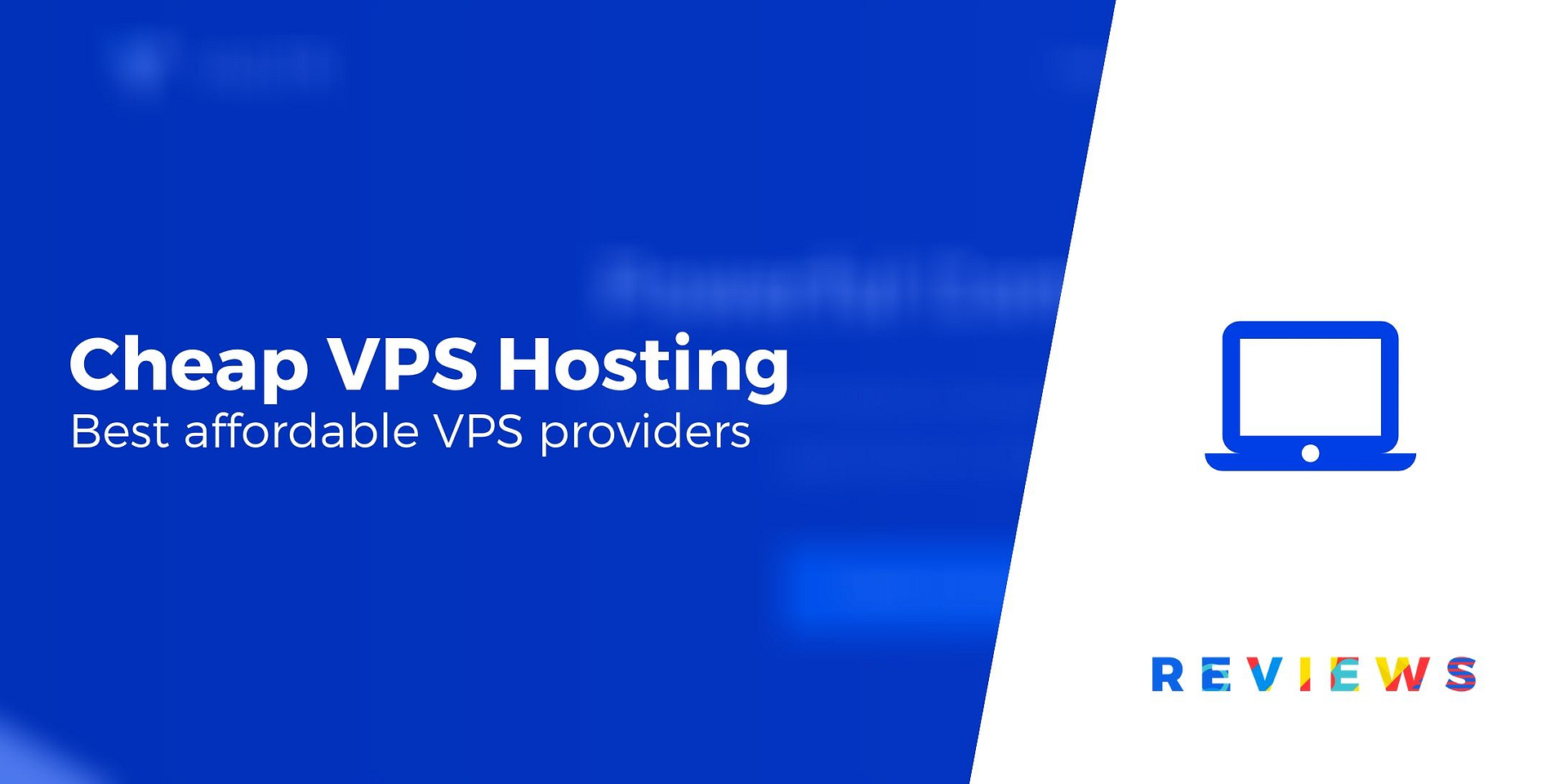 5 Best Cheap VPS Hosting Services Compared (2022 Deals)