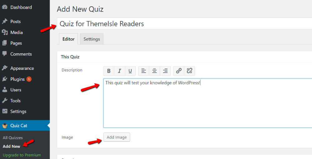 step one to create a WordPress quiz