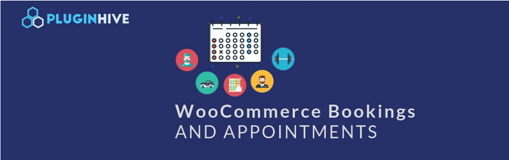 The WooCommerce Booking and Appointments plugin.