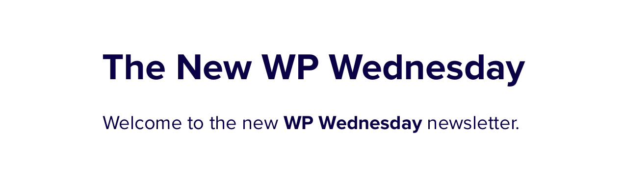 The WP Wednesday newsletter banner.