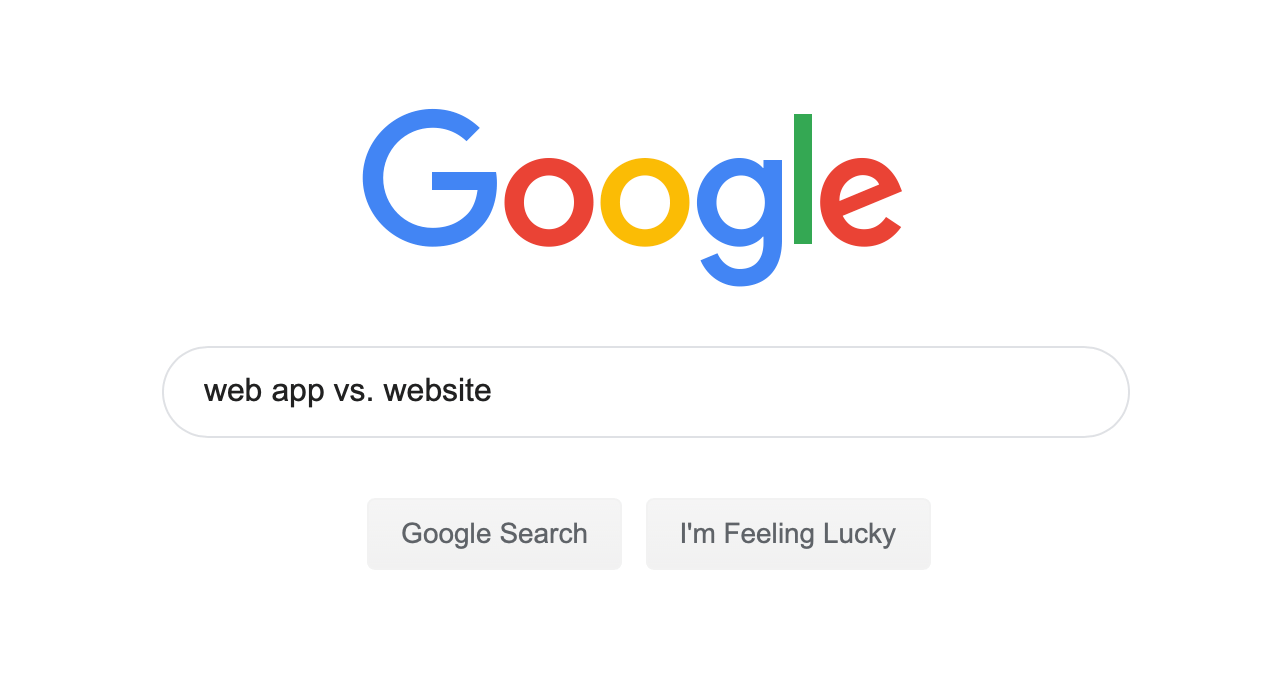 A Google search for "web app vs website."