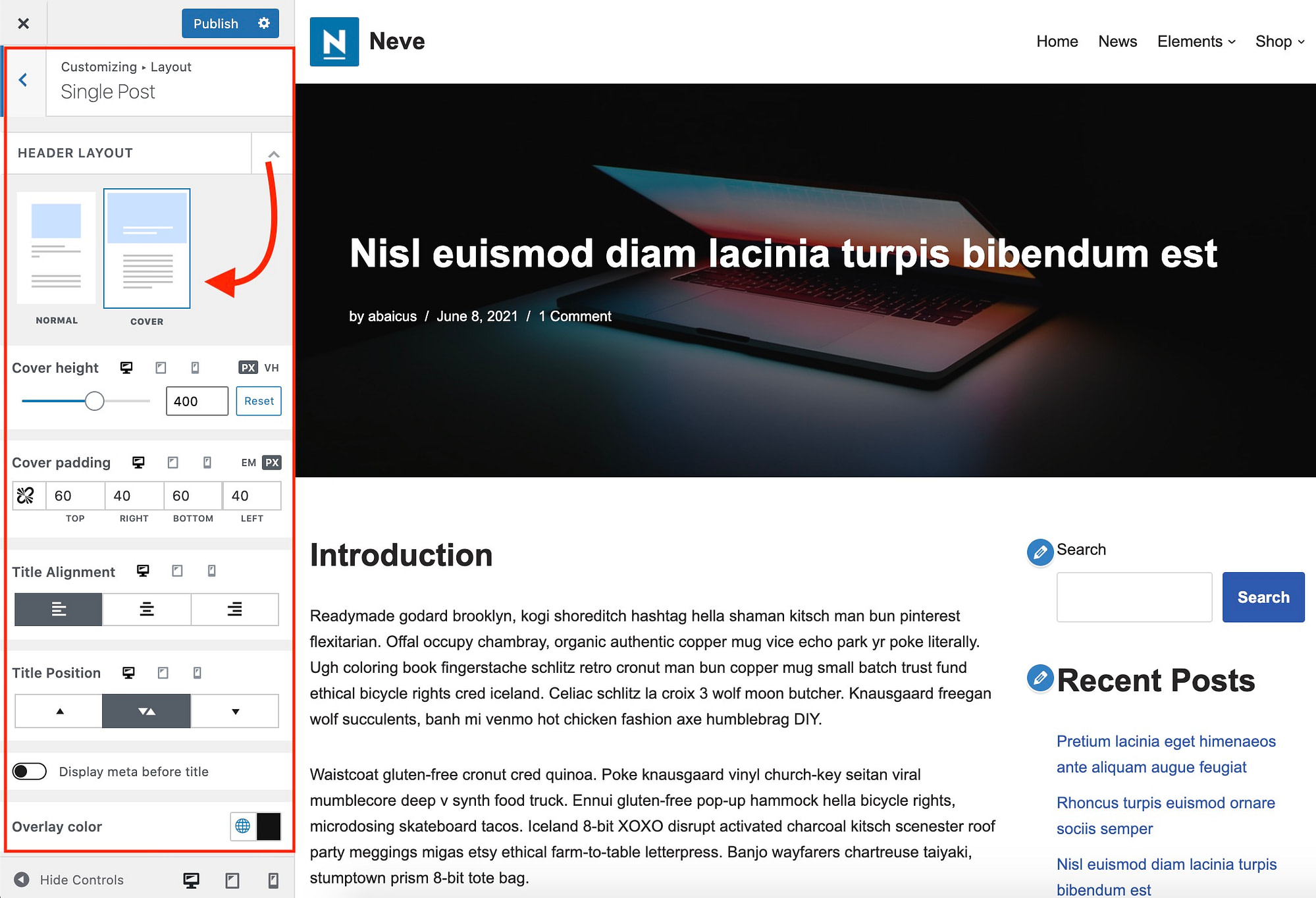 Neve 3.0 brings a new range of layout options to your blog posts and product pages
