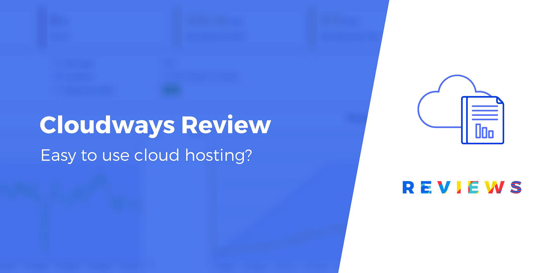 Cloudways Review: WordPress Cloud Hosting for Non-Techies