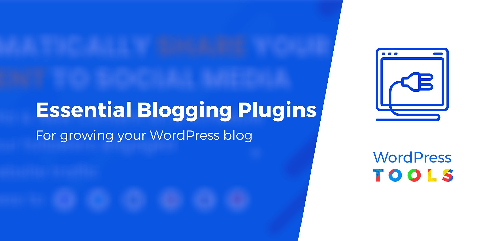10 Must-Have WordPress Plugins for Bloggers in 2022