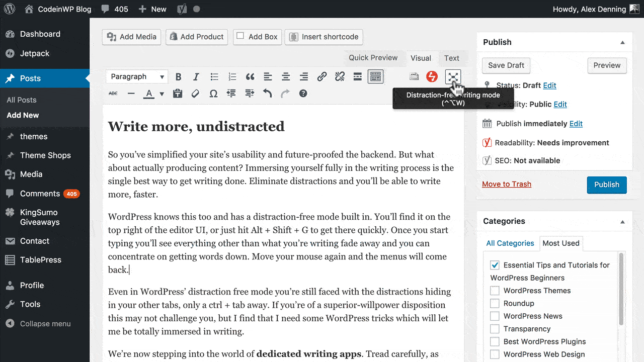 Why you should use WordPress: distraction free editing 