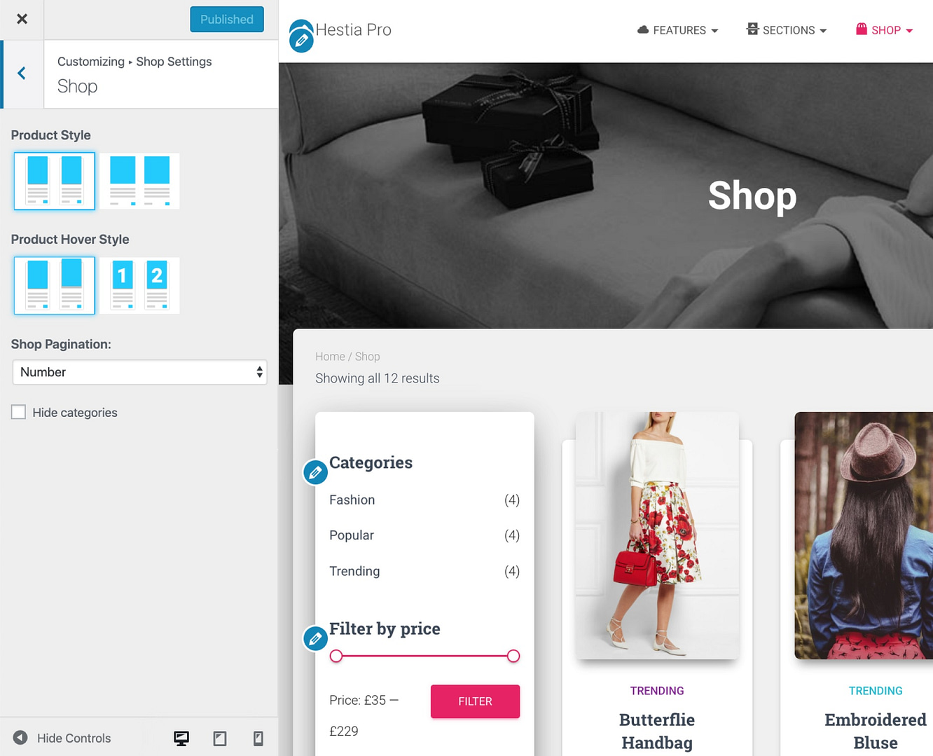 Hestia Pro has different WooCommerce product display options like hover