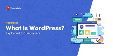What Is WordPress