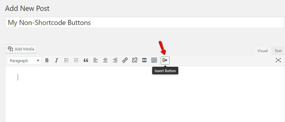add buttons in WordPress with forget about shortcode buttons