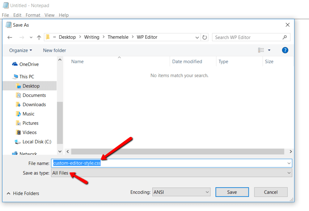Saving a custom CSS file in Notepad