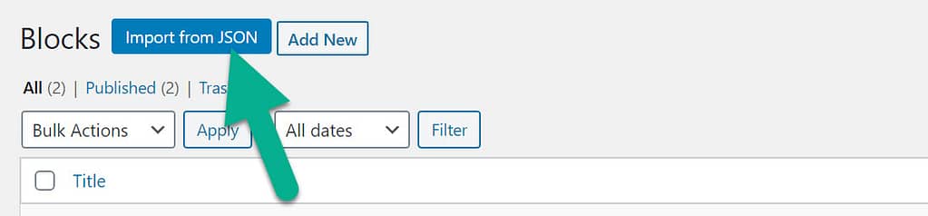 import from JSON - WordPress reusable blocks
