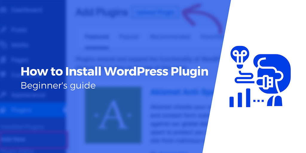How to Install a WordPress Plugin - Beginner's Guide