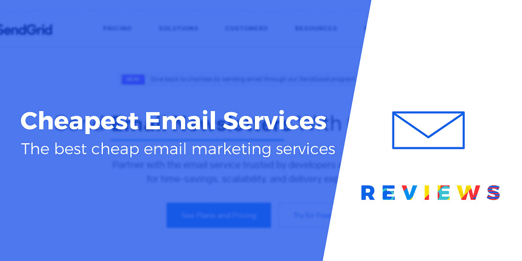 7 Best Cheap Email Marketing Tools & Services
