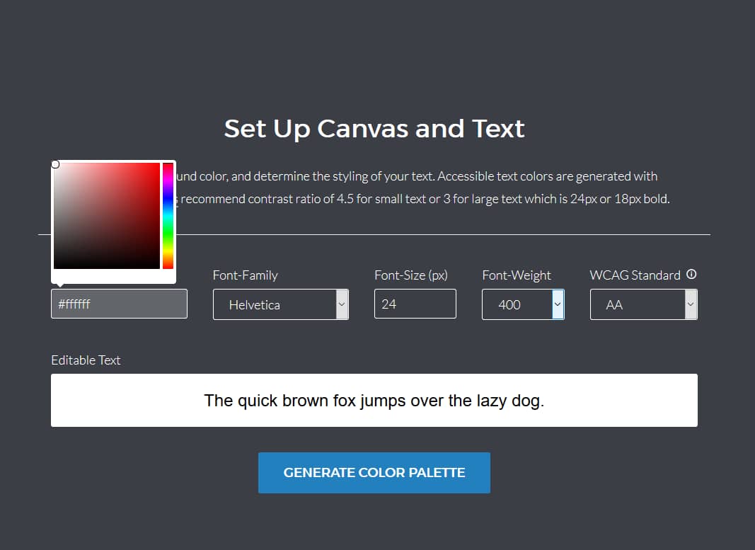 The Color Safe set up allows you to set you background, sample text, and various font options. 