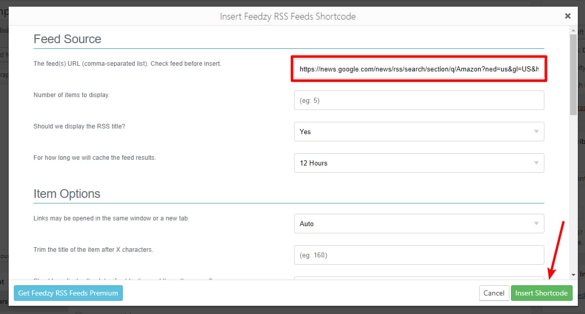 Feedzy RSS Feeds Shortcode Generator.