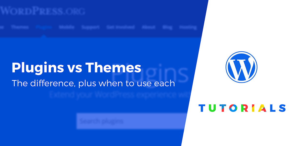 What's the Difference Between WordPress Plugins vs Themes? Explained