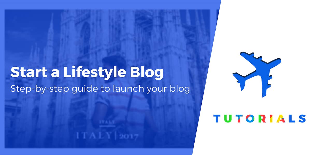 How to Start a Successful Lifestyle Blog in 6 Steps (and Make Money)