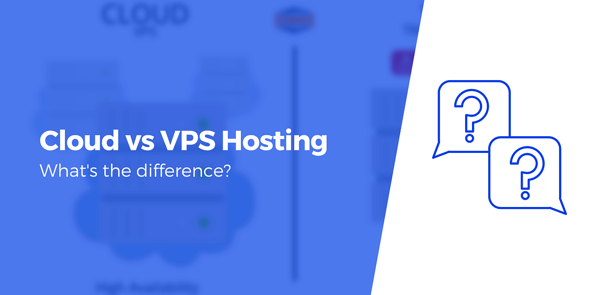 Cloud vs VPS Hosting: Key Differences and How to Choose