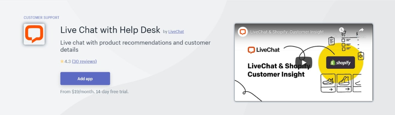 LiveChat — одно из лучших приложений Shopify для рекомендаций продуктов.