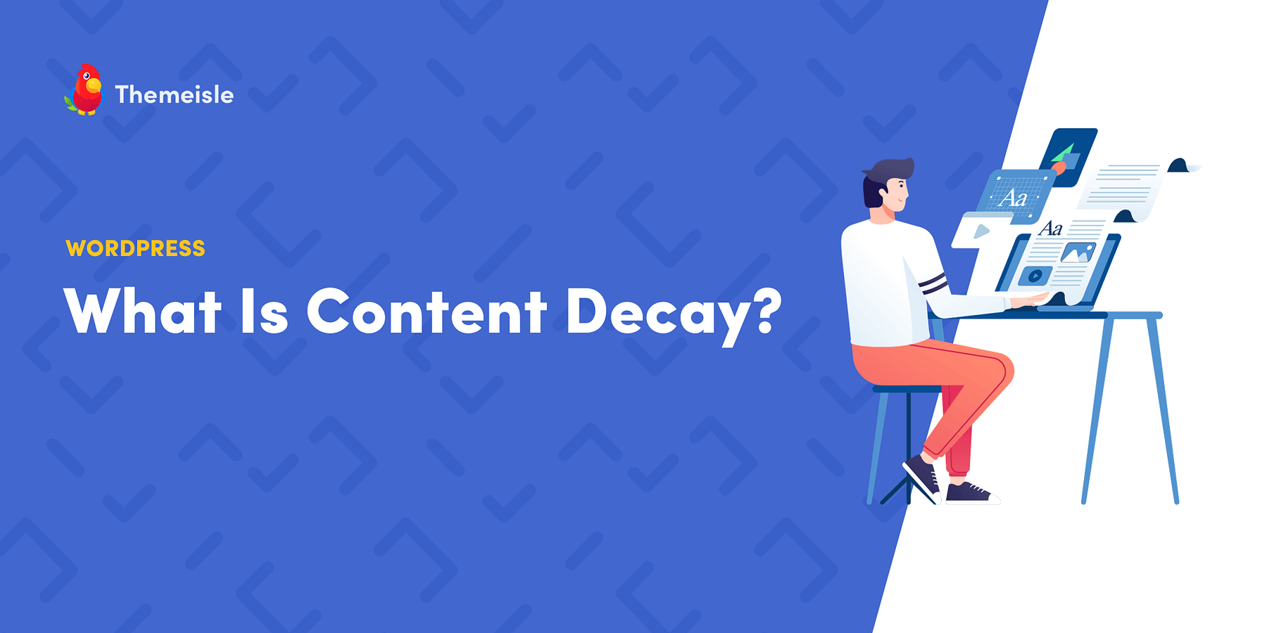 What Is Content Decay? (And How to Counteract It)