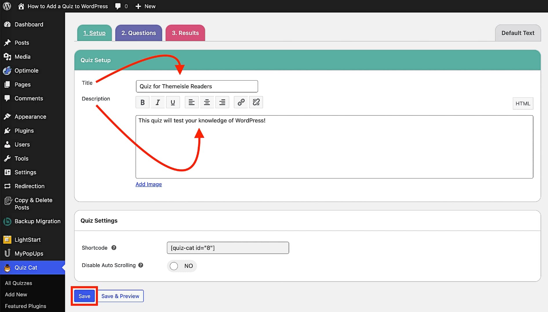 Setting up the title and description of your quiz.