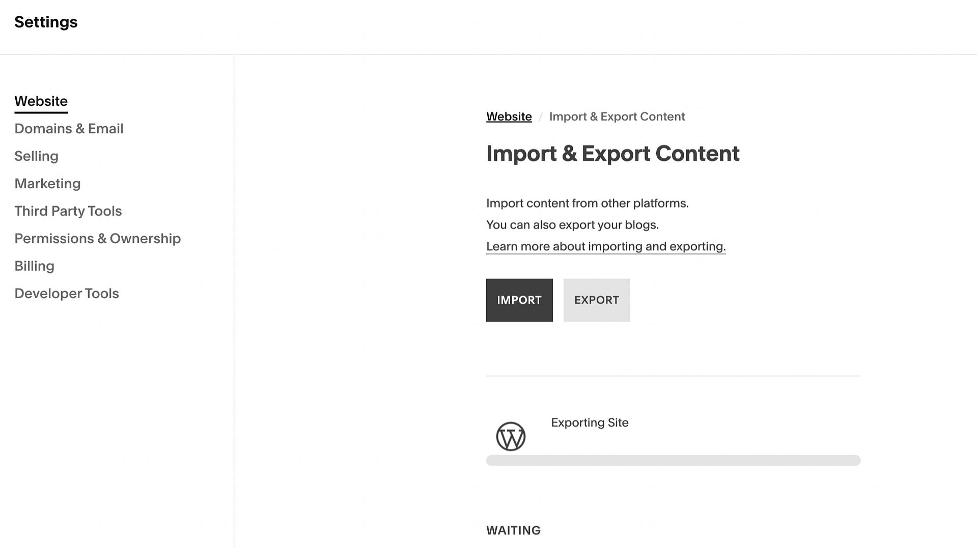 You'll need to export your site when making the switch from Squarespace to WordPress