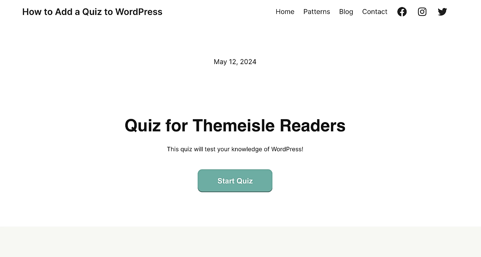 Preview of what the quiz looks like on the front of your website.