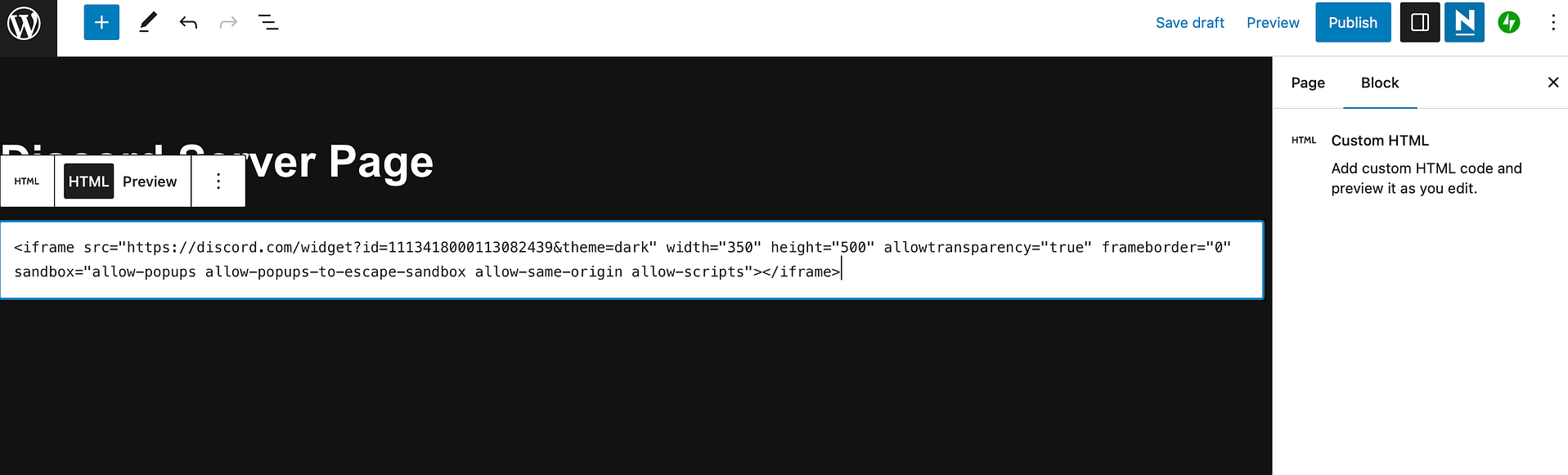 Pasting the embed code into the custom HTML block is the final step to embed a Discord widget into WordPress