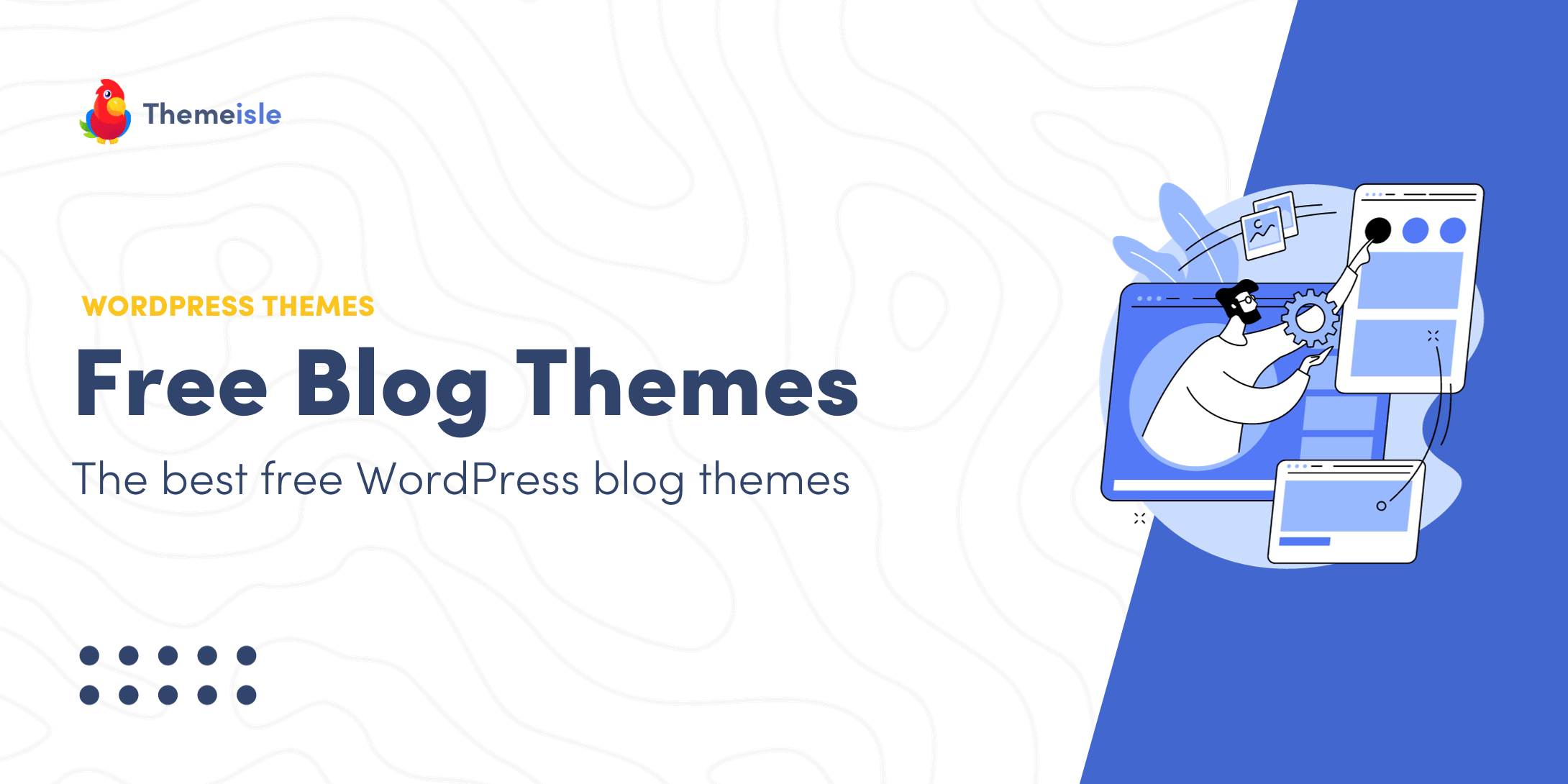 10+ Best Free WordPress Blog Themes (Curated List)