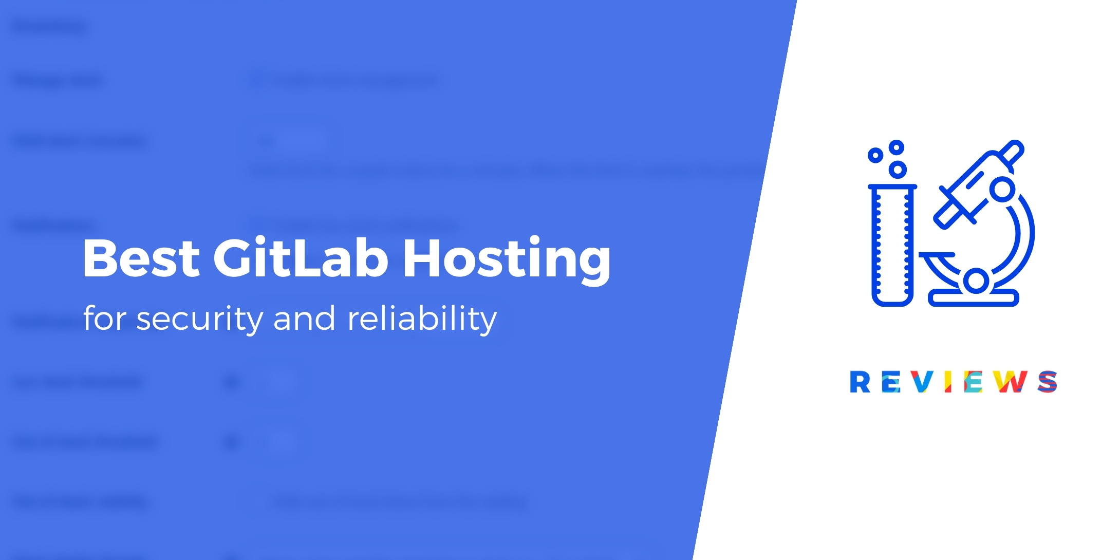 Best GitLab Hosting: For DevOps Security and Reliability