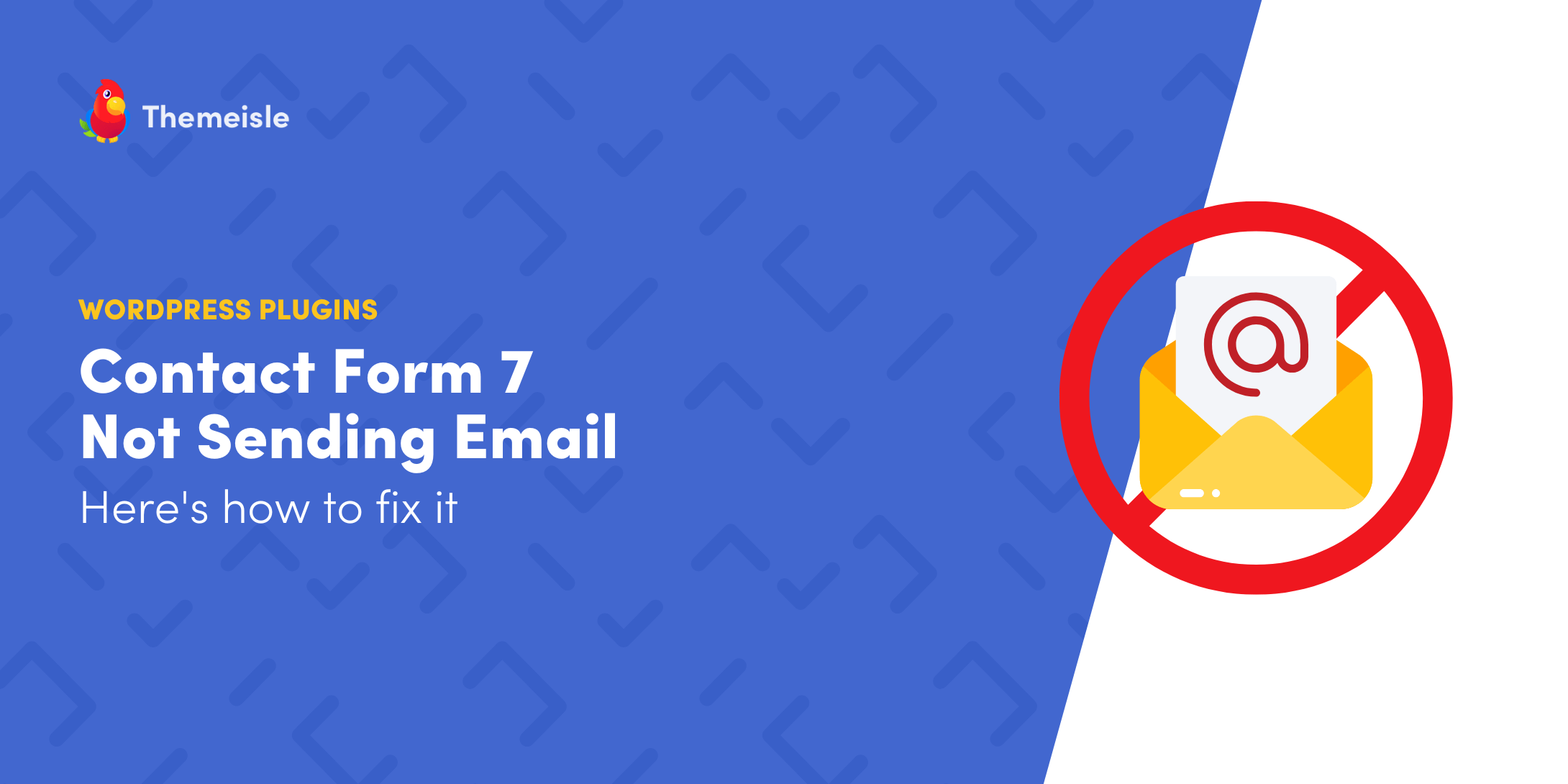 Contact Form 7 Not Sending Email? Here's How to Fix It in 2025