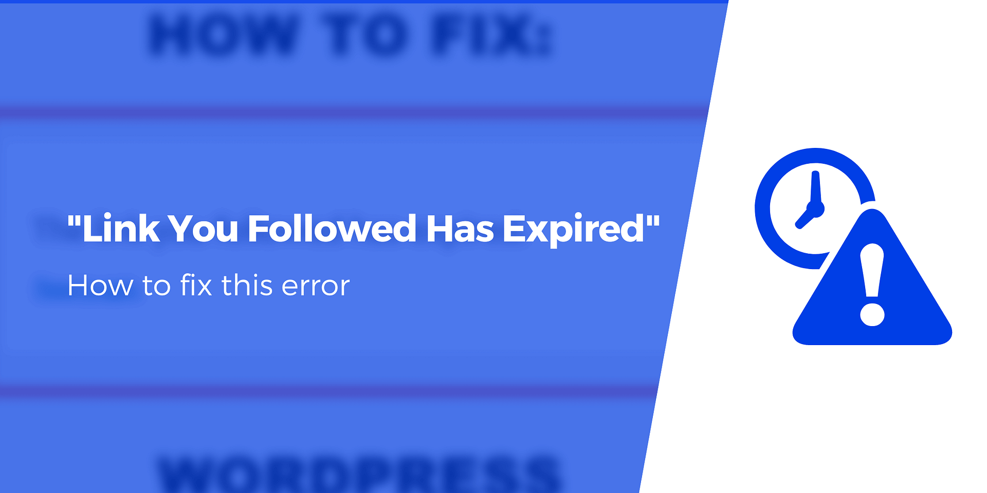 How to Fix "The Link You Followed Has Expired" WordPress Error