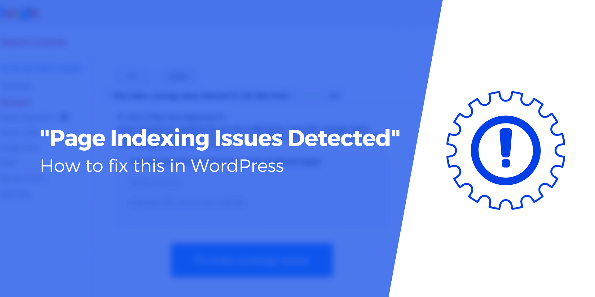 what does page indexing issues detected mean
