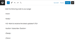 Display HTML Code in WordPress: Here Are 3 Ways How to Do It