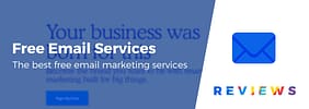 7 Best Free Email Marketing Services Compared for 2024