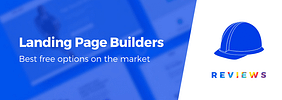 6 Best Free Landing Page Builders: All Tested
