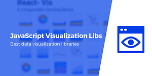 12 of the Best JavaScript Data Visualization Libraries