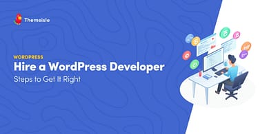 Hire a WordPress Developer