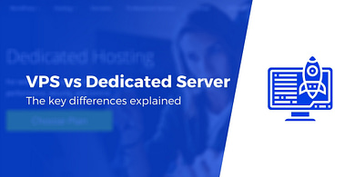 VPS vs Dedicated server