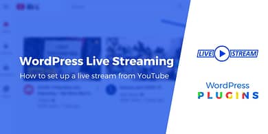 WordPress live streaming