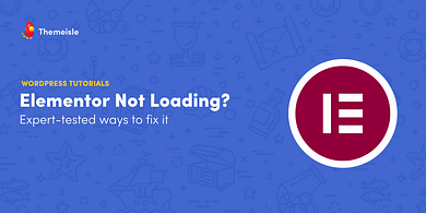 Elementor Not Loading