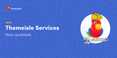 Themeisle Services