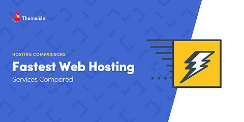 Fastest Web Hosting Companies