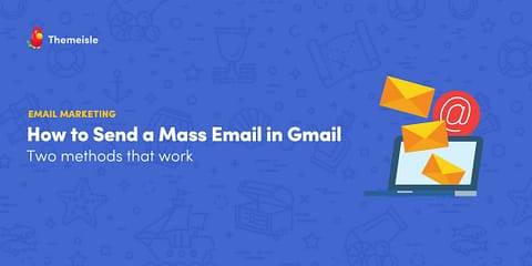 mass email in Gmail