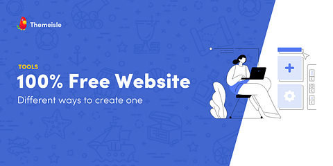 How to create a website free of cost.