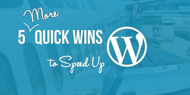 speed up your WordPress